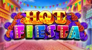 Hot Fiesta Slot Siteleri